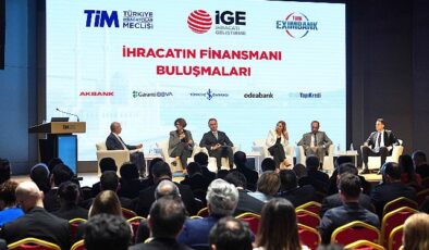 İGE İhracatın Finansmanı Buluşmalarına İstanbul ile devam ediyor