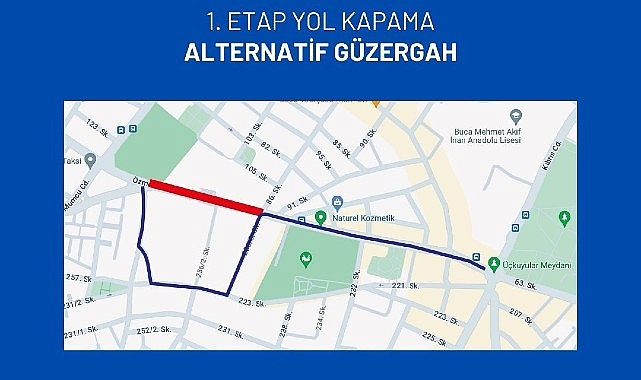 Buca Özmen Caddesi yağmur suyu sınırlarının imali nedeniyle trafiğe kapatılacak