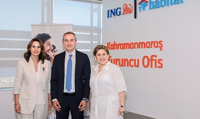 ING Türkiye, Habitat Derneği ve KAGİDER iş birliği ile Kahramanmaraş’ın yine kalkınmasına takviye