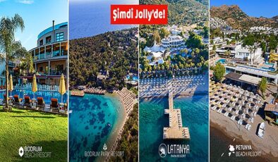 Bodrum Park Resort, Latanya Park Resort, Petunya Beach Resort ve Bodrum Beach Resort artık Jolly garantisi ile