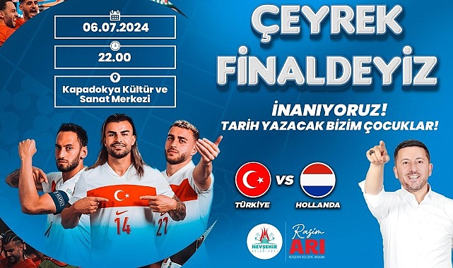 Nevşehir Belediyesi, Avrupa Futbol Şampiyonası’nda ulusal ekibimizin heyecan dolu çeyrek final uğraşını dev ekrana taşıyacak